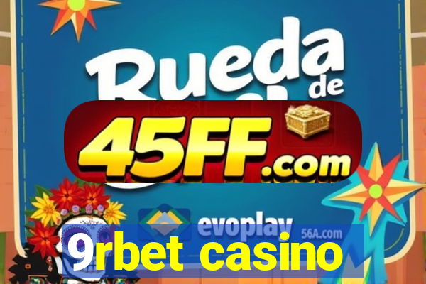 9rbet casino